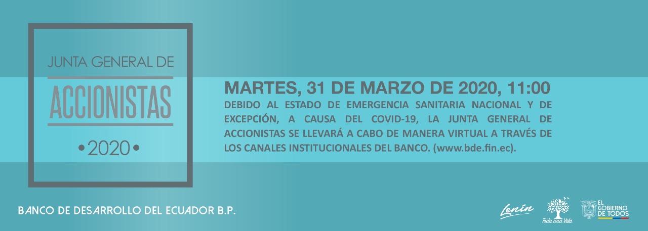 A LOS ACCIONISTAS DEL BANCO DE DESARROLLO DEL ECUADOR B.P.