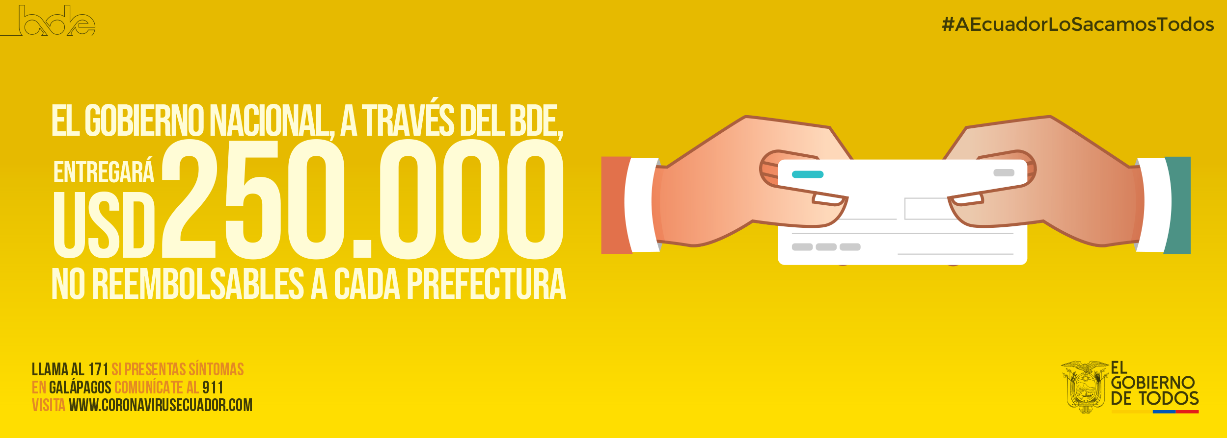 GOBIERNO NACIONAL ENTREGARÁ USD 250 MIL NO REEMBOLSABLES A GAD PROVINCIALES PARA ATENCIÓN DE EMERGENCIA SANITARIA